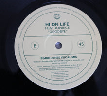 Load image into Gallery viewer, Hi On Life Feat. Joniece : Goodbye (12", Maxi)