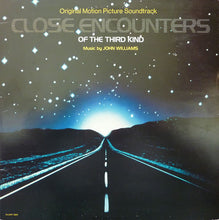 Load image into Gallery viewer, John Williams (4) : Close Encounters Of The Third Kind (Original Motion Picture Soundtrack) (LP, Album)