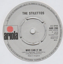 Load image into Gallery viewer, The Stilettos (2) : This Is The Way (7", Single, Pus)