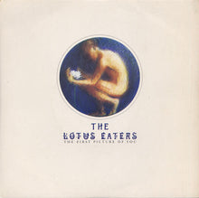 Load image into Gallery viewer, The Lotus Eaters : The First Picture Of You (7", Single, Glo)