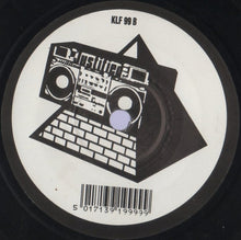 Load image into Gallery viewer, The KLF : Justified & Ancient (7", Single)