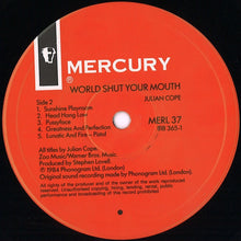 Load image into Gallery viewer, Julian Cope : World Shut Your Mouth (LP, Album)