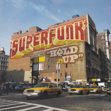 Load image into Gallery viewer, Superfunk : Hold Up (2xLP, Album, RE, 180)