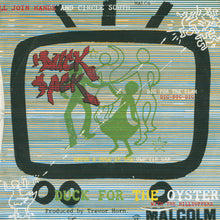 Load image into Gallery viewer, Malcolm McLaren : Duck For The Oyster (7", Single)