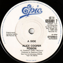 Load image into Gallery viewer, Alice Cooper (2) : Poison (7", Single)