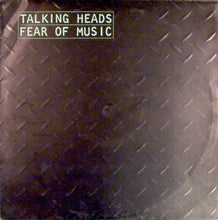 Load image into Gallery viewer, Talking Heads : Fear Of Music (LP, Album, M/Print)