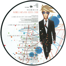 Load image into Gallery viewer, David Bowie : Rebel Never Gets Old (12", Pic)