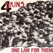 Load image into Gallery viewer, 4 Skins : One Law For Them (7", Single, Tim)