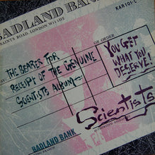 Load image into Gallery viewer, Scientists* : You Get What You Deserve! (LP, Album)