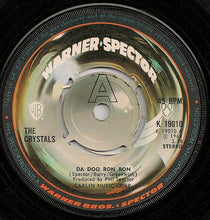 Load image into Gallery viewer, The Crystals : Da Doo Ron Ron / And Then He Kissed Me (7", Single, 4-P)