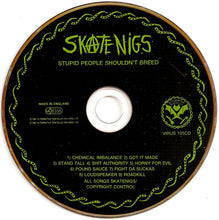 Load image into Gallery viewer, Skatenigs : Stupid People Shouldn't Breed (CD, Album)