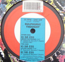 Load image into Gallery viewer, Sulphuric Thought : KI SO ESS (12")