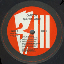 Load image into Gallery viewer, Carlton : Cool With Nature (Remix) (12")