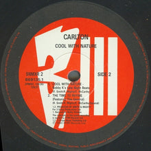 Load image into Gallery viewer, Carlton : Cool With Nature (Remix) (12")