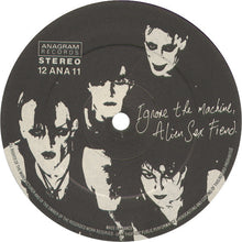 Load image into Gallery viewer, Alien Sex Fiend : Ignore The Machine (12", RE)