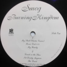 Load image into Gallery viewer, Smog : Burning Kingdom (12", EP)