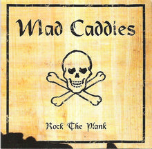 Load image into Gallery viewer, Mad Caddies : Rock The Plank (CD, Album)