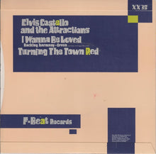 Load image into Gallery viewer, Elvis Costello And The Attractions* : I Wanna Be Loved (7", Single)