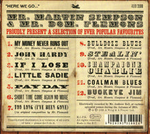 Load image into Gallery viewer, Martin Simpson, Dom Flemons : Mr Martin Simpson And Mr Dom Flemons Present A Selection Of Ever Popular Favourites (CD, Album)