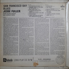 Load image into Gallery viewer, Jesse Fuller : San Francisco Bay Blues (LP, Album, Mono)