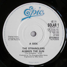 Load image into Gallery viewer, The Stranglers : Always The Sun (7", Single)