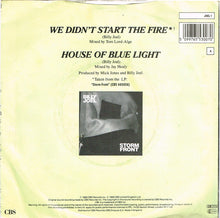 Load image into Gallery viewer, Billy Joel : We Didn't Start The Fire (7", Single, Mat)