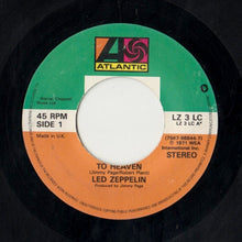 Load image into Gallery viewer, Led Zeppelin : Stairway To Heaven / Whole Lotta Love (7", Single, Jukebox)