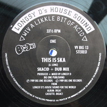 Load image into Gallery viewer, Longsy D's House Sound* : This Is Ska (12")