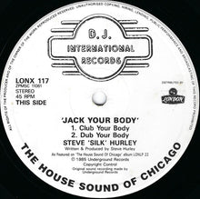 Load image into Gallery viewer, Steve 'Silk' Hurley* : Jack Your Body (12", Single, PRS)