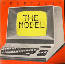 Load image into Gallery viewer, Kraftwerk : The Model / Computer Love (7", Single, Pus)