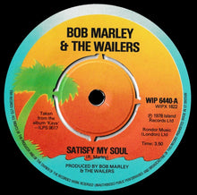 Load image into Gallery viewer, Bob Marley & The Wailers : Satisfy My Soul / Smile Jamaica (7", Single)