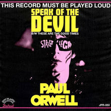 Load image into Gallery viewer, Paul Orwell : Speak Of The Devil (7", Single, Ltd, Red)