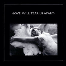 Load image into Gallery viewer, Joy Division : Love Will Tear Us Apart (12", Single, RP, A3/)