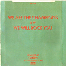 Load image into Gallery viewer, Queen : We Are The Champions (7", Single)