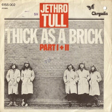 Load image into Gallery viewer, Jethro Tull : Thick As A Brick Part I + II (7", Single)