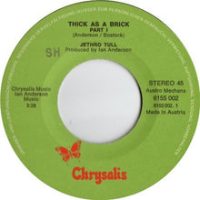 Load image into Gallery viewer, Jethro Tull : Thick As A Brick Part I + II (7", Single)