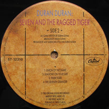 Load image into Gallery viewer, Duran Duran : Seven And The Ragged Tiger (LP, Album)