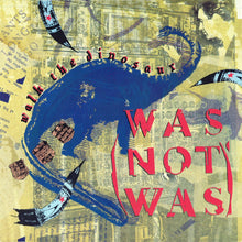 Load image into Gallery viewer, Was (Not Was) : Walk The Dinosaur (7", Single, Inj)