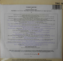 Load image into Gallery viewer, The Style Council : It Didn't Matter (7", Single, Sil)