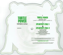 Load image into Gallery viewer, Partners In Kryme : Turtle Power (7", Shape, Single, Pic)