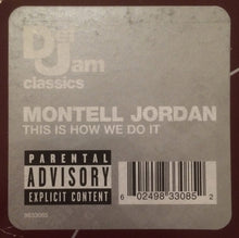 Load image into Gallery viewer, Montell Jordan : This Is How We Do It (12", Comp)