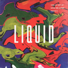Load image into Gallery viewer, Liquid : Time To Get Up (12")
