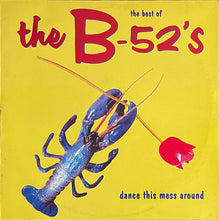 Load image into Gallery viewer, The B-52's : Dance This Mess Around - The Best Of (LP, Comp)