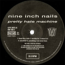 Load image into Gallery viewer, Nine Inch Nails : Pretty Hate Machine (LP, Album)