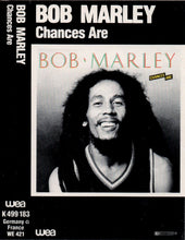 Load image into Gallery viewer, Bob Marley : Chances Are (Cass, Album)
