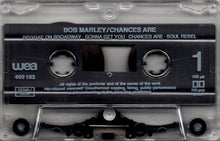 Load image into Gallery viewer, Bob Marley : Chances Are (Cass, Album)
