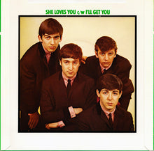 Load image into Gallery viewer, The Beatles : She Loves You c/w I'll Get You (7", Single, RE)