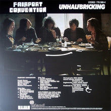 Load image into Gallery viewer, Fairport Convention : Unhalfbricking (LP, Album, Ltd, RE, RM, Pin)