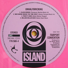 Load image into Gallery viewer, Fairport Convention : Unhalfbricking (LP, Album, Ltd, RE, RM, Pin)