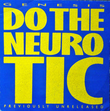 Load image into Gallery viewer, Genesis : Do The Neurotic / In Too Deep (12")